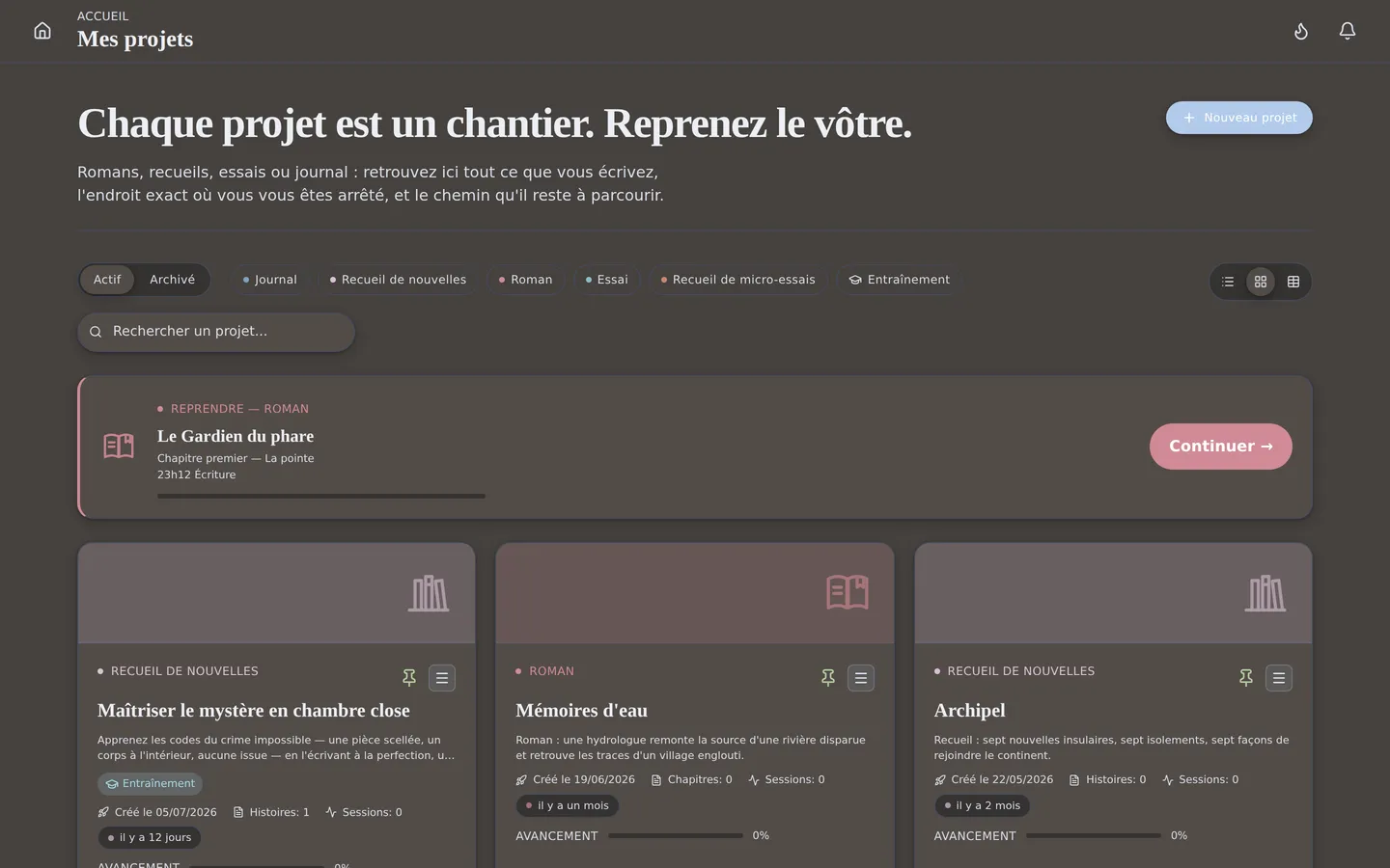 Vos projets en un coup d'œil : tout ce que vous écrivez, réuni au même endroit.