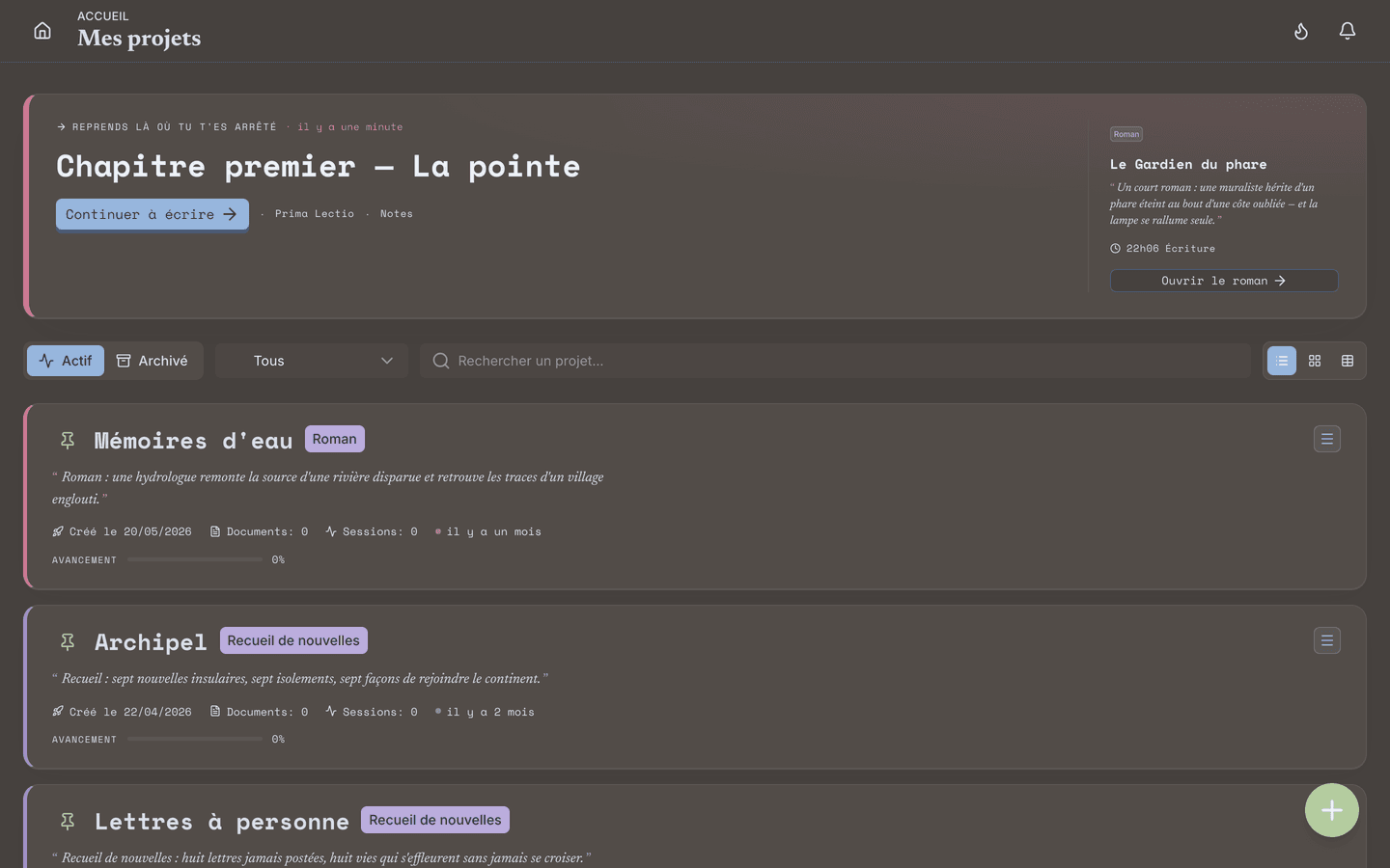 Vos projets en un coup d'œil : tout ce que vous écrivez, réuni au même endroit.